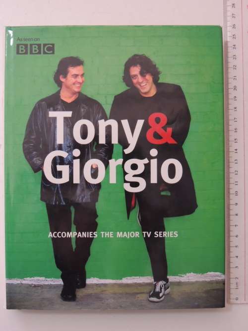 Tony & Giorgio Accompanies the Major TV Series     RECIPES   COOKING