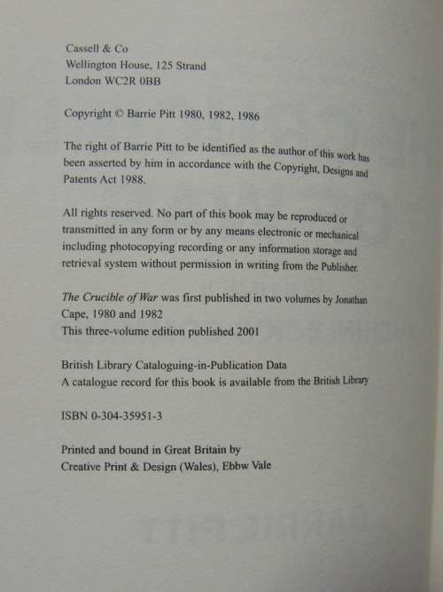 The Crucible Of War Vol 1-3: Wavell`s Command, Auchinleck`s Command,Montgomery &Alamein -Barrie Pitt