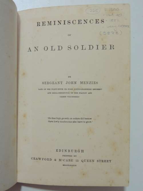Reminiscences Of An Old Soldier With Poems - Sergeant John Menzies
