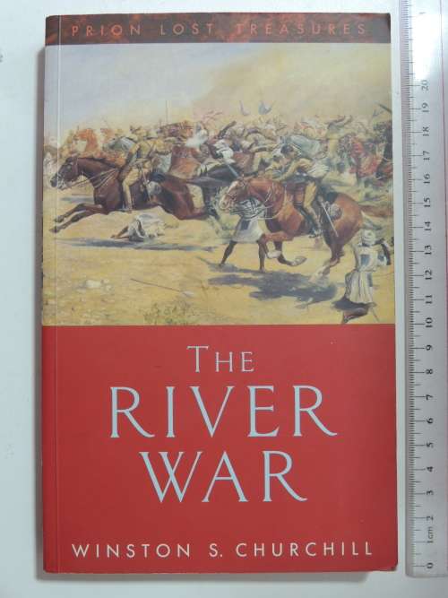 The River War - Winston S. Churchill