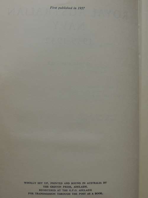 Royal Australian Navy 1939-1942 - Vol 1 (Australia In The War Of 1939 -1945) - G. Hermon Gill