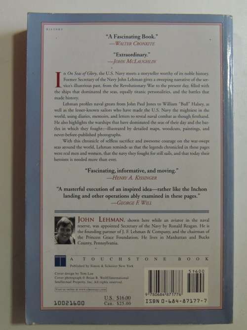 On Seas Of Glory - Heroic Men, Great Ships, And Epic Battles Of The American Navy - John Lehman