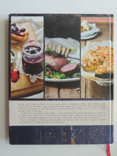 A Homegrown Table, Food to Eat with Family & Friends -  Emma Dean, Winner of Masterchef