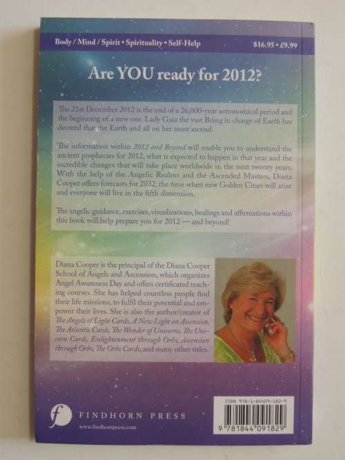 2012 And Beyond - An Invitation To Meet The Challenges And Opportunities Ahead -  Diana Cooper