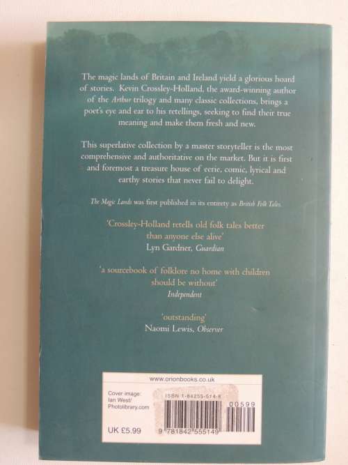 The Magic Lands - Folk Tales of Britain & Ireland - Kevin Crossley-Holland