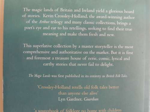 The Magic Lands - Folk Tales of Britain & Ireland - Kevin Crossley-Holland