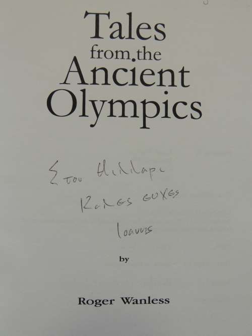 Tales from the Ancient Olympics - Roger Wanless