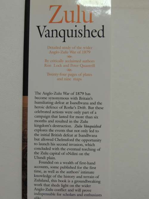 Zulu Vanquished - The Destruction Of The Zulu Kingdom- Ron Lock & Peter Quantrill