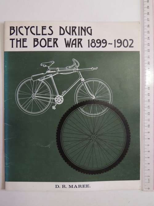 Bicycles During The Boer War 1899 - 1902 - D.R. Maree