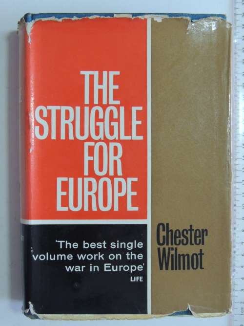 The Struggle for Europe - Chester Wilmot