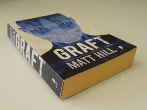 Graft - Matt Hill