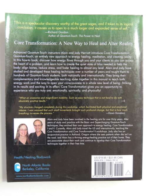 Quantum-Touch - Core Transformation - A New Way To Heal & Alter Reality - Alain & Jody Herriott