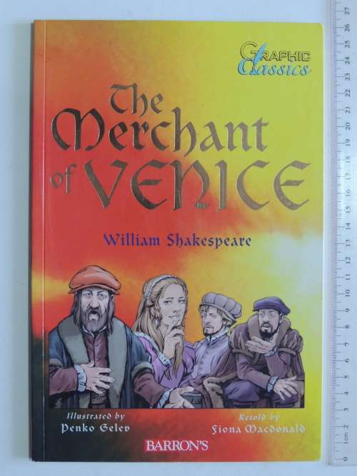 The Merchant of VeniceWilliam Shakespeare - Graphic Classisc/Novel