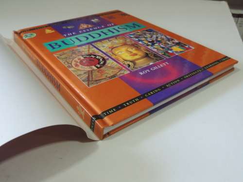 The Essence of Buddhism - Roy Gillet