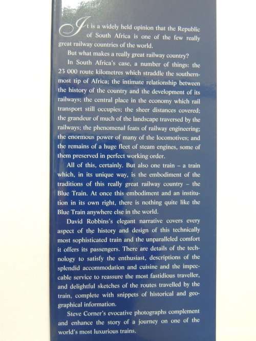 The Blue Train - A Guide to the World`s Most Luxurious Train and its Routes - David Robins NEW