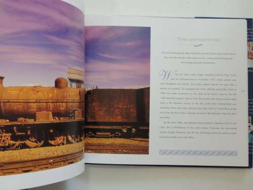 The Blue Train - A Guide to the World`s Most Luxurious Train and its Routes - David Robins