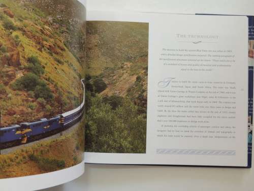 The Blue Train - A Guide to the World`s Most Luxurious Train and its Routes - David Robins