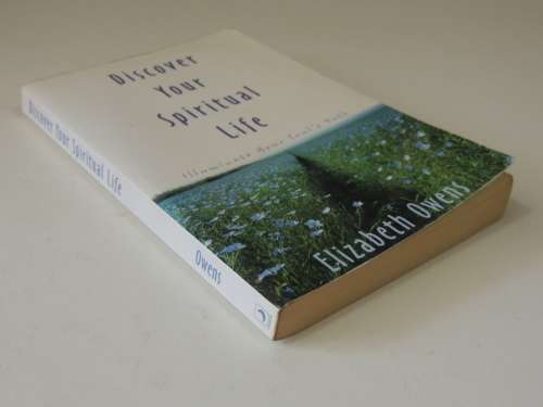 Discover your Spiritual Life - Illuminate Your Soul`s Path - Elizabeth Owens