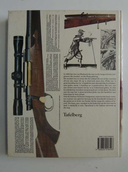 Die Boer Se Roer Tot Vandag, Ontwikkeling v/d Vuurwapen In Suider-Afrika -Felix Lategan, L P-Signed