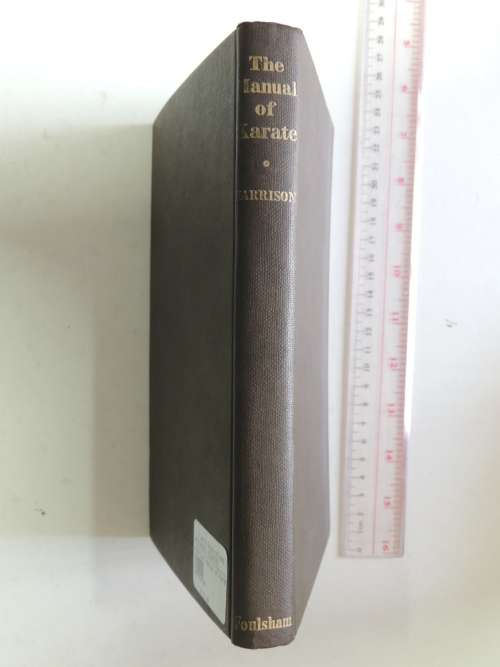 The Manual of Karate- EJ Harrison, Judo 4th Dan - 1959