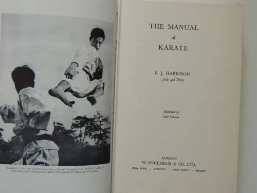 The Manual of Karate- EJ Harrison, Judo 4th Dan - 1959