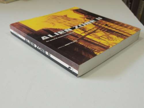 Alien Zone II, The Spaces of Science Fiction Cinema - Ed Annette Kuhn