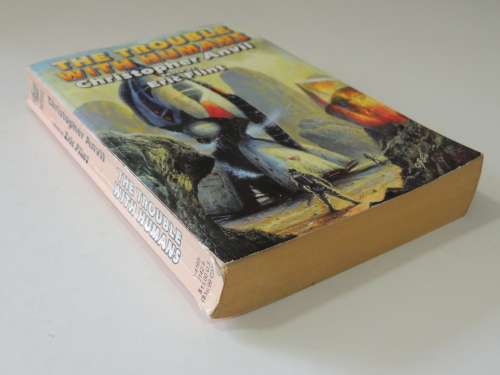 The Trouble with Humans - Christopher Anvil, Ed. Eric Flint