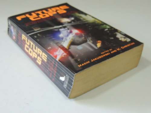 The Mammoth Book of Future  Cops - Ed. Maxim Jakubowski, M Christian