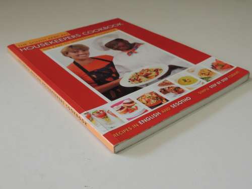 The Housekeeper`s Cookbook - The Easy to Understand Cookbook, English & Sesotho, Step by Step Format