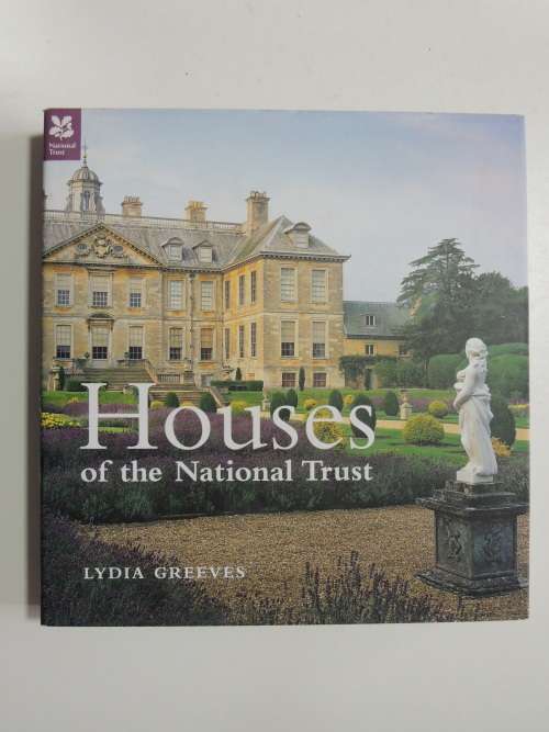Houses of the National Trust - Lydia Greeves     INTERIOR DESIGN