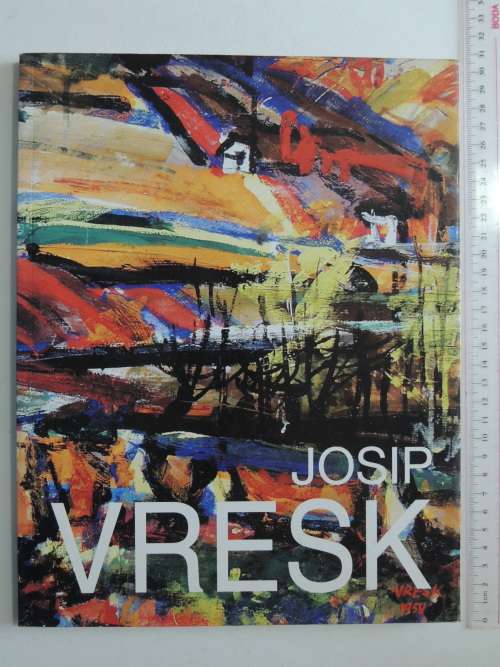 Josip Vresk 1934 - 2002  - ART