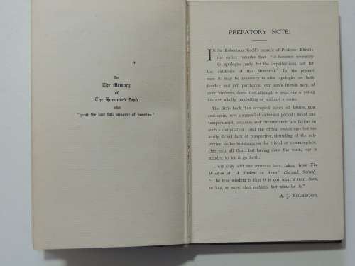 A W McGregor, Rhodes Scholar, Oriel College, Oxford. 2nd Lt, 9th Black Watch - A Memoir by his Fathe