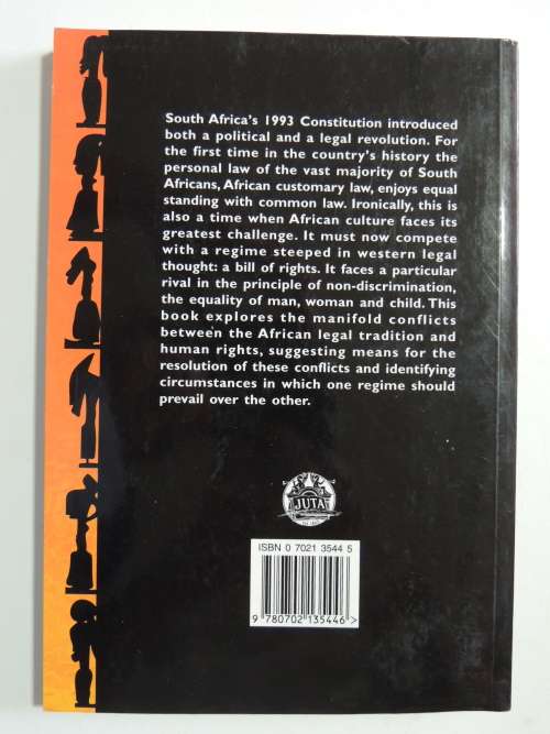 Human Rights and the African Customary Law, Under the South African Constitution - T W Bennett