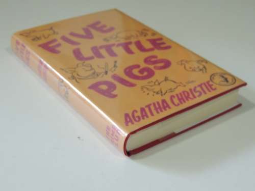 Five Little Pigs - Agatha Christie - Facsimile Reproduction of the 1st Edition of 1943