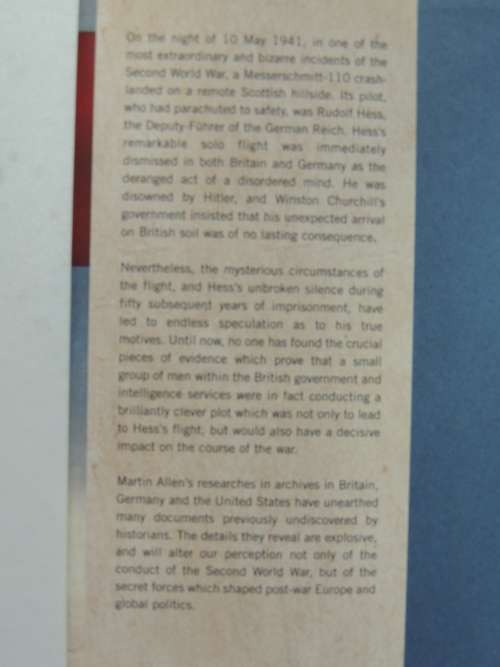 The Hitler/Hess Deception - British Intelligence`s Best-Kept Secret Of The Second World WarMartin A