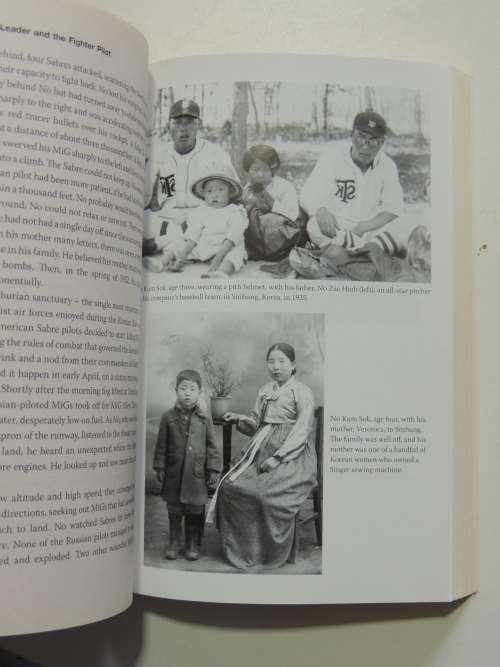 The Great Leader And The Fighter Pilot : The True Story Of The Tyrant Who Created North Korea And Th