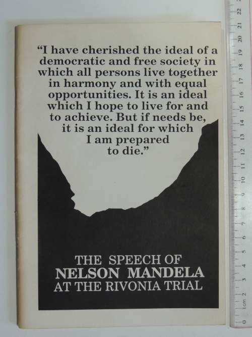 The Historic Speech of Nelson Rolihlahla Mandela at the Rivonia Trial