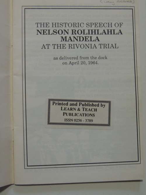The Historic Speech of Nelson Rolihlahla Mandela at the Rivonia Trial