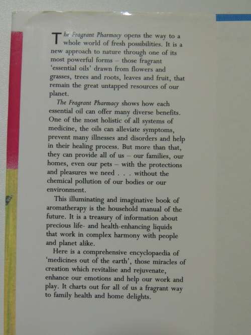 The Fragrant Pharmacy, Home & Health Care Guide...Aromatherapy & Essential Oils- Valerie Ann Worwood