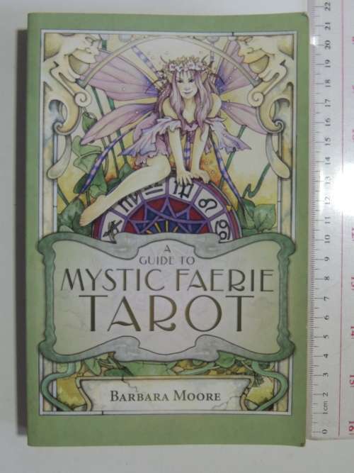 A Guide To Mystic Faerie TarotBarbara Moore