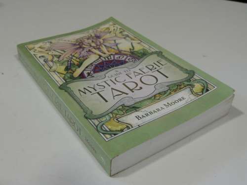 A Guide To Mystic Faerie TarotBarbara Moore