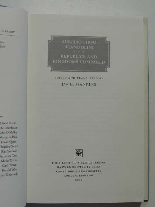 The I Tatti Renaissance Library - Republics And Kingdoms Compared - Aurelio Lippo Brandolini