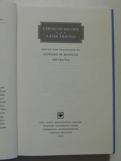 The I Tatti Renaissance Library - Later Travels - Cyriac Of Ancona