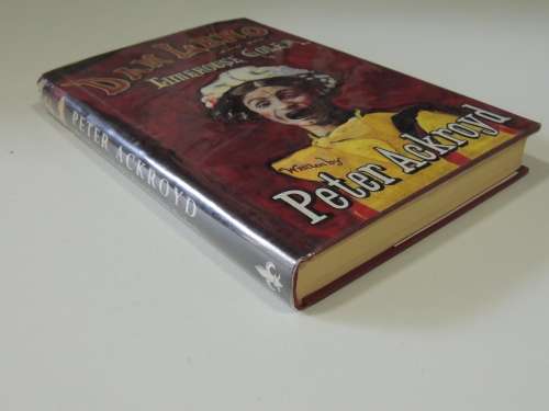 Dan Leno and the Limehouse Golem - Peter Ackroyd  FIRST EDITION, 1994
