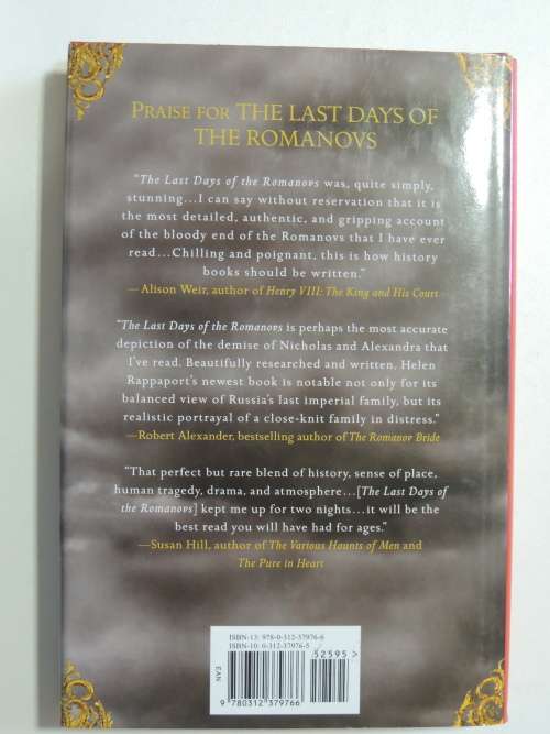 The Last Days Of The Romanovs - Tragedy At Ekaterinburg - Helen Rappaport