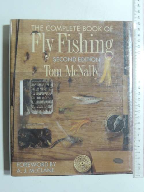 The Complete Book Of Fly Fishing - Tom McNally