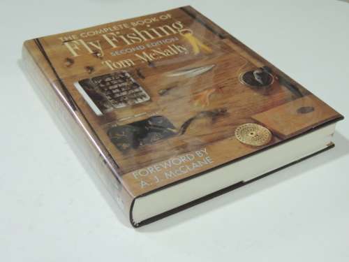 The Complete Book Of Fly Fishing - Tom McNally