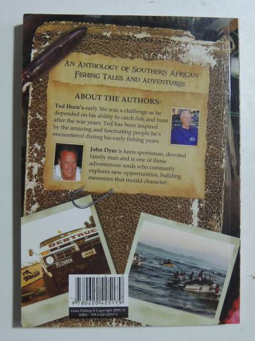 Gone Fishing - Fishing Tales From Southern Africa (Inscribed) - John Dyer & Ted Horn