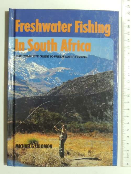 Freshwater Fishing In South Africa - Michael G. Solomon