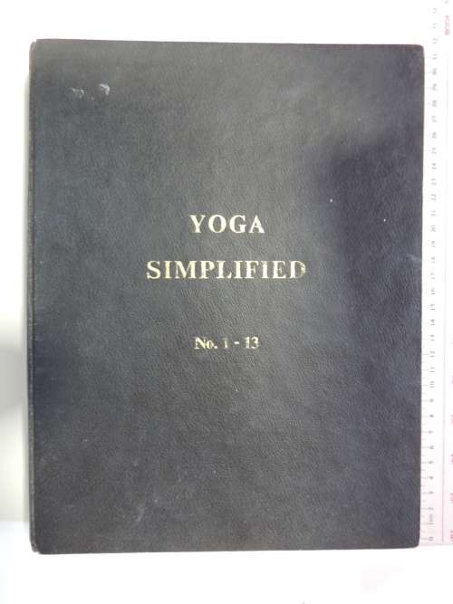 Hatha Yoga Simplified No. 1 - 13 Bound in One Volume
